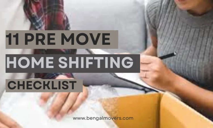 11 Pre-Move Checklist for a Successful Move